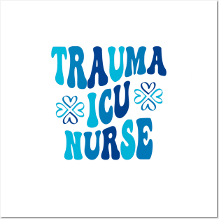 Groovy Trauma Nurse Er Trauma ICU Nurse Emergency Trauma Posters and Art